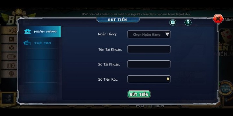 Cách rút tiền nhanh chóng tại game B52 Club